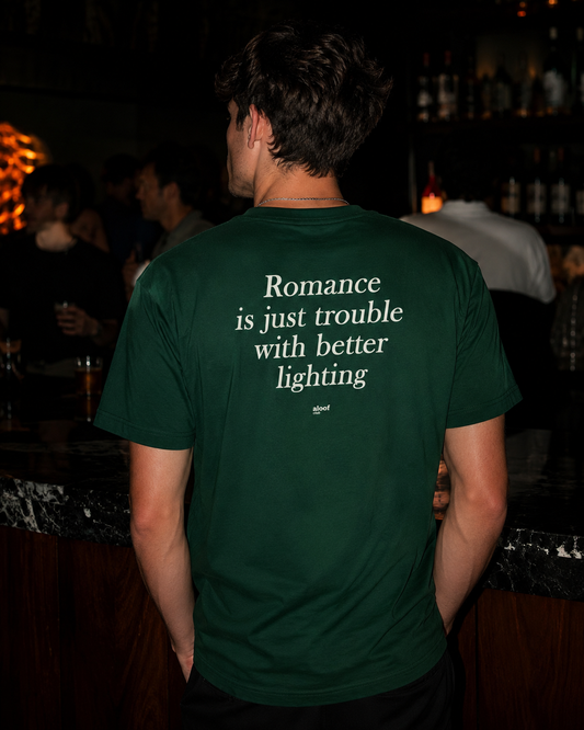 Romance is just trouble with better lighting