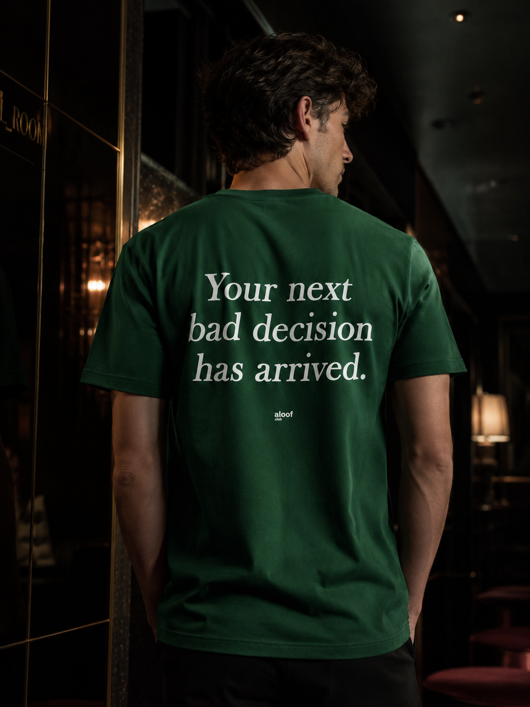 Your next bad decision has arrived