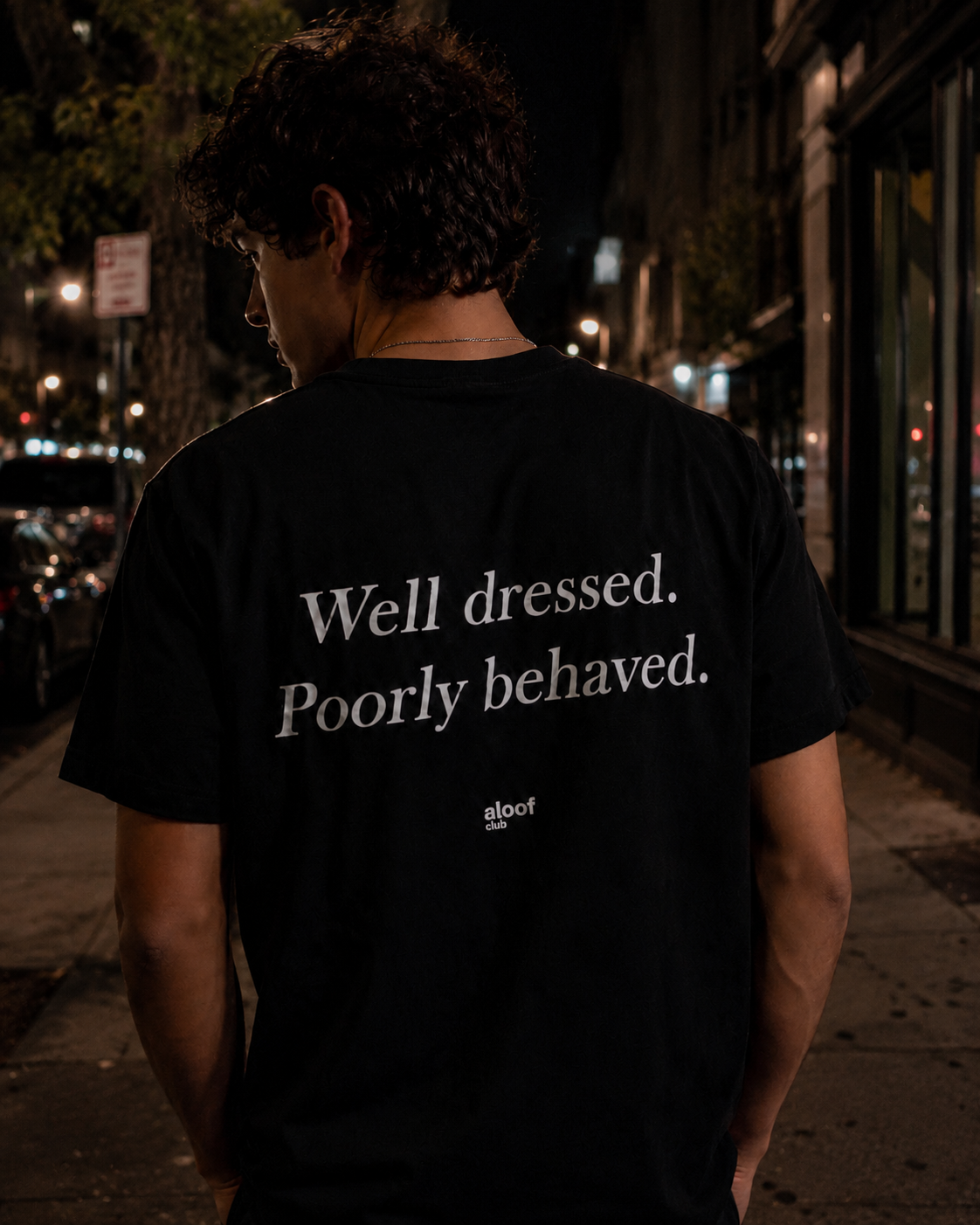 Well dressed. Poorly behaved