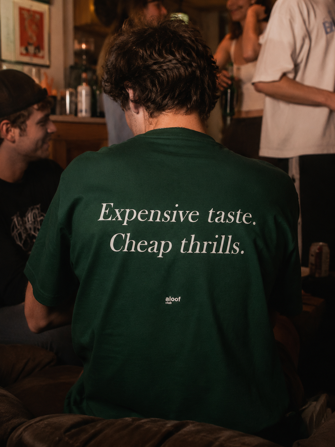 Expensive taste. Cheap thrills.