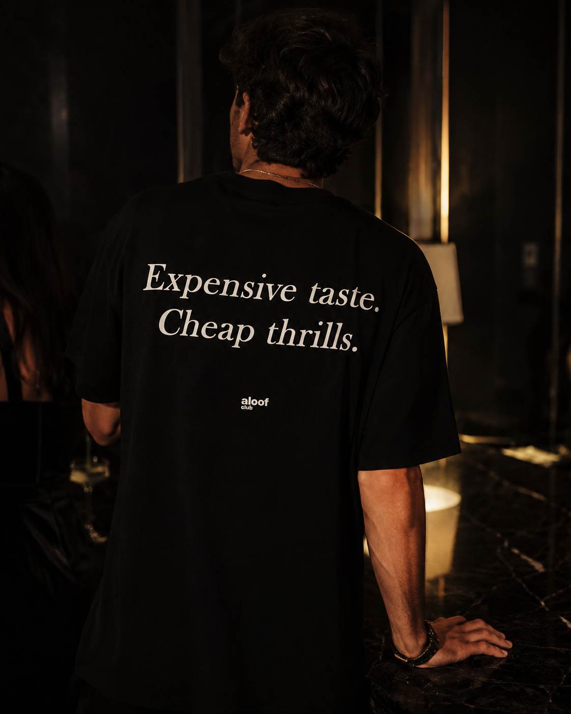 Expensive taste. Cheap thrills.